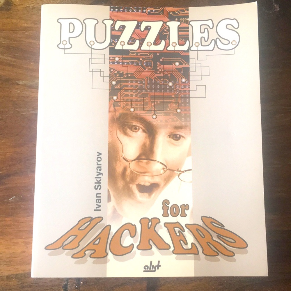 Book w/ CD: Puzzles for Hackers by Ivan Sklyarov Excellent Condition